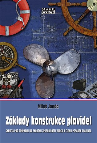 Základy konstrukce plavidel koupíte na Kosmas.cz