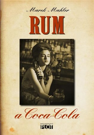 Rum a Coca-Cola koupíte na Kosmas.cz