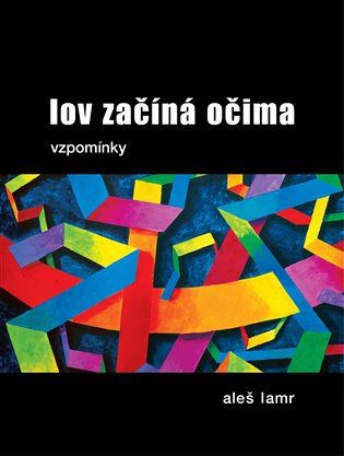 Lov začíná očima koupíte na Kosmas.cz