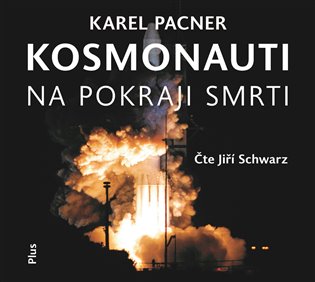 Kosmonauti na pokraji smrti koupíte na Kosmas.cz