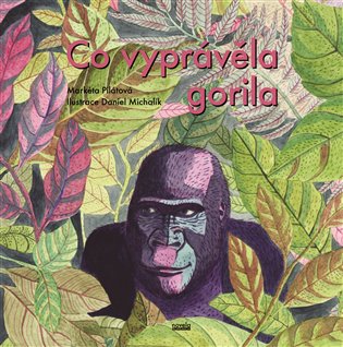 Co vyprávěla gorila koupíte na Kosmas.cz