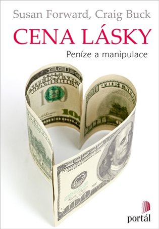 Cena lásky - Peníze a manipulace koupíte na Kosmas.cz