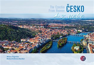 Česko z nebe - Milan Paprčka, Bohuš Schwarzbacher