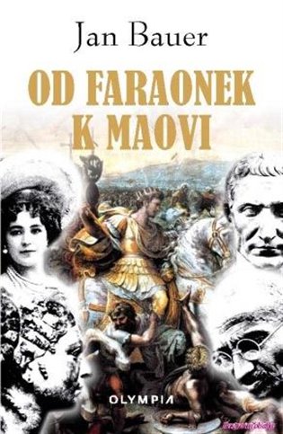 Od faraónek k Maovi koupíte na Kosmas.cz