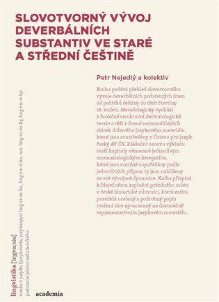 Slovotvorný vývoj deverbativních substantiv ve staré a střední češtině koupíte na Kosmas.cz