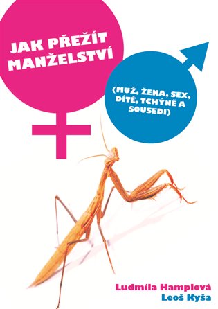 Jak přežít manželství