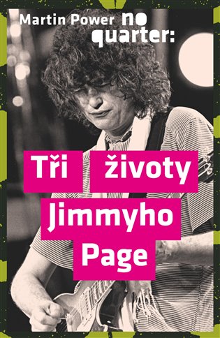 No Quarter - Tři životy Jimmyho Page koupíte na Kosmas.cz