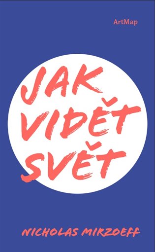 Jak vidět svět