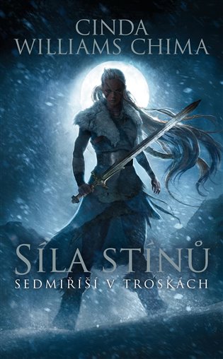 Sedmiříší v troskách 2: Síla stínů