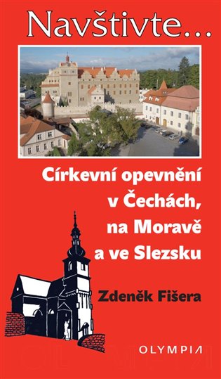 Církevní opevnění v Čechách, na Moravě a ve Slezsku koupíte na Kosmas.cz