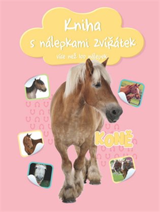 Kniha Kniha s nálepkami zvířátek Koně