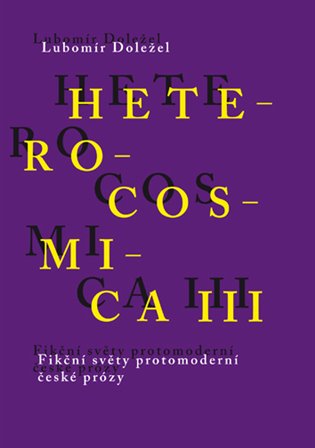 Heterocosmica III. - Lubomír Doležel