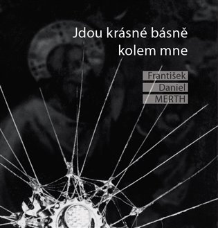 Jdou krásné básně kolem mne koupíte na Kosmas.cz