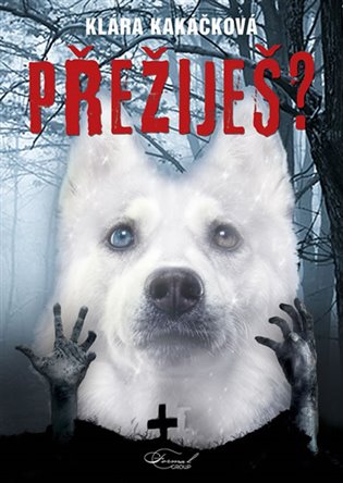 Kniha Přežiješ?
