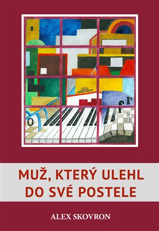 Muž, který ulehl do své postele koupíte na Kosmas.cz