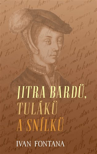 Jitra bardů, tuláků a snílků koupíte na Kosmas.cz