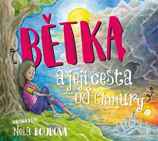 Bětka a její cesta od Chmury koupíte na Kosmas.cz