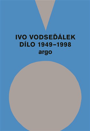 : Dílo 1949 - 1998 koupíte na Kosmas.cz