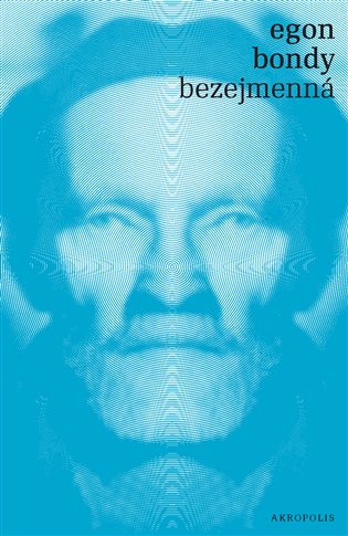 Bezejmenná, 1. vydání koupíte na Kosmas.cz