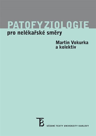Kniha Patofyziologie pro nelékařské směry