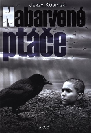 Nabarvené ptáče, 4. vydání koupíte na Kosmas.cz