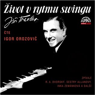 Život v rytmu swingu - 2 CD (Čte Igor Orozovič) koupíte na Kosmas.cz
