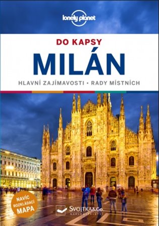 Milán do kapsy - Lonely Planet koupíte na Kosmas.cz