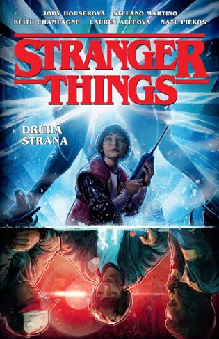 Stranger Things: Druhá strana koupíte na Kosmas.cz