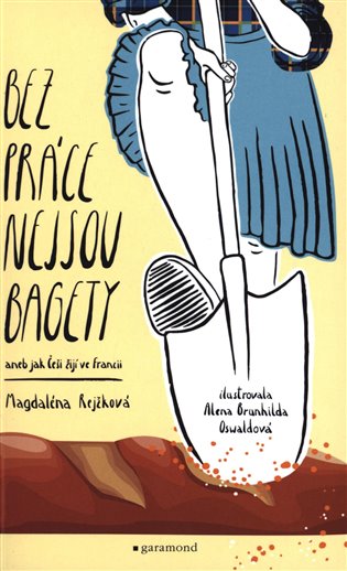 Bez práce nejsou bagety koupíte na Kosmas.cz