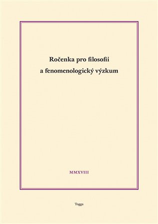 Ročenka pro filosofii a fenomenologický výzkum 2018 koupíte na Kosmas.cz