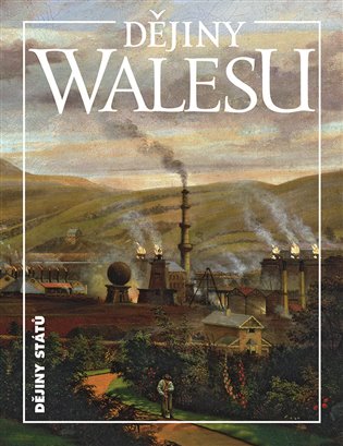 Dějiny Walesu koupíte na Kosmas.cz
