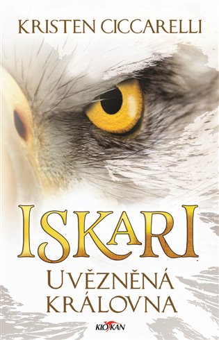 Kniha Iskari. Uvězněná královna