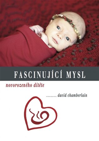 Fascinující mysl novorozeného dítěte koupíte na Kosmas.cz