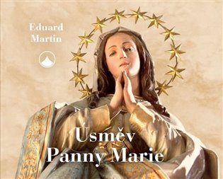 Úsměv Panny Marie koupíte na Kosmas.cz