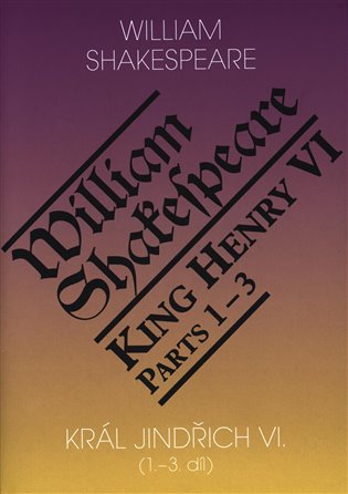 Král Jindřich VI. / King Henry VI. (1.-3. díl) koupíte na Kosmas.cz