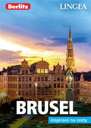 Brusel - Inspirace na cesty koupíte na Kosmas.cz
