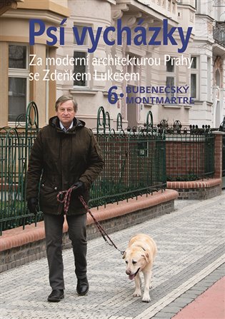 Psí vycházky 6. /Bubenečský Montmartre/