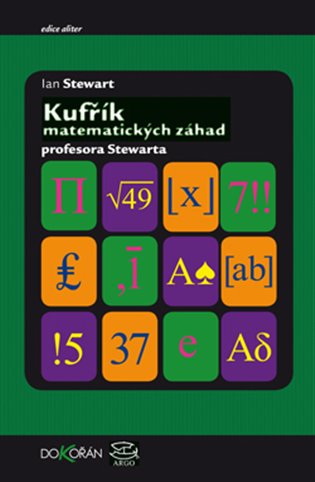 Kufřík matematických záhad profesora Stewarda / Professor Stewart‘s Casebook of Mathematical Mysteries koupíte na Kosmas.cz