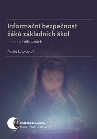 Informační bezpečnost žáků základních škol - Lekce v knihovnách koupíte na Kosmas.cz