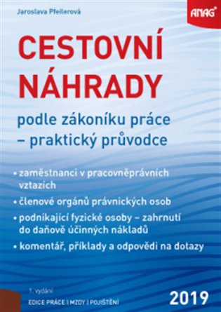 Kniha Cestovní náhrady podle zákoníku práce. praktický průvodce 2019