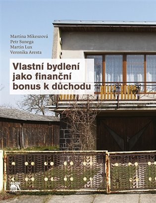 Vlastní bydlení jako finanční bonus k důchodu koupíte na Kosmas.cz