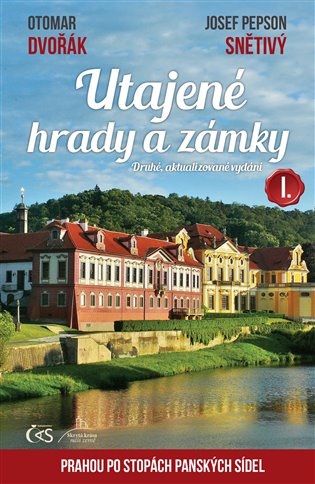 Kniha Utajené hrady a zámky I.
