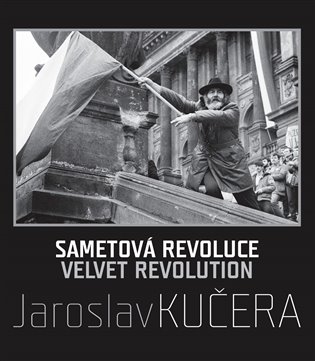 Sametová revoluce / Velvet Revolution koupíte na Kosmas.cz