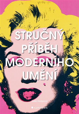 Stručný příběh moderního umění koupíte na Kosmas.cz