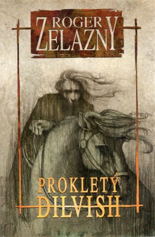 Prokletý Dilvish koupíte na Kosmas.cz