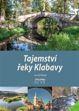 Tajemství řeky Klabavy koupíte na Kosmas.cz