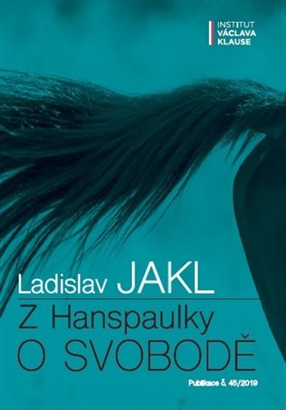 Z Hanspaulky o svobodě koupíte na Kosmas.cz