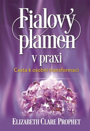 Fialový plamen v praxi koupíte na Kosmas.cz