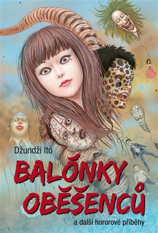 Balónky oběšenců a další hororové příběhy