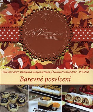 Helenčino pečení / Barevné posvícení